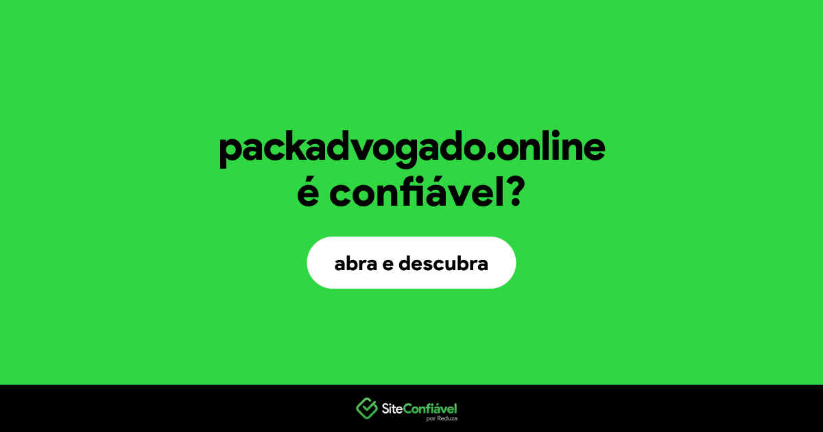 O site packadvogado.online é confiável?