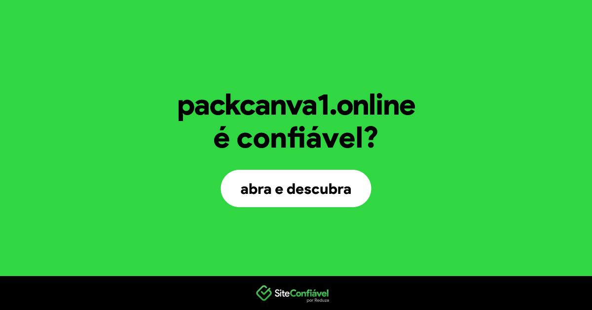 O site packcanva1.online é confiável?