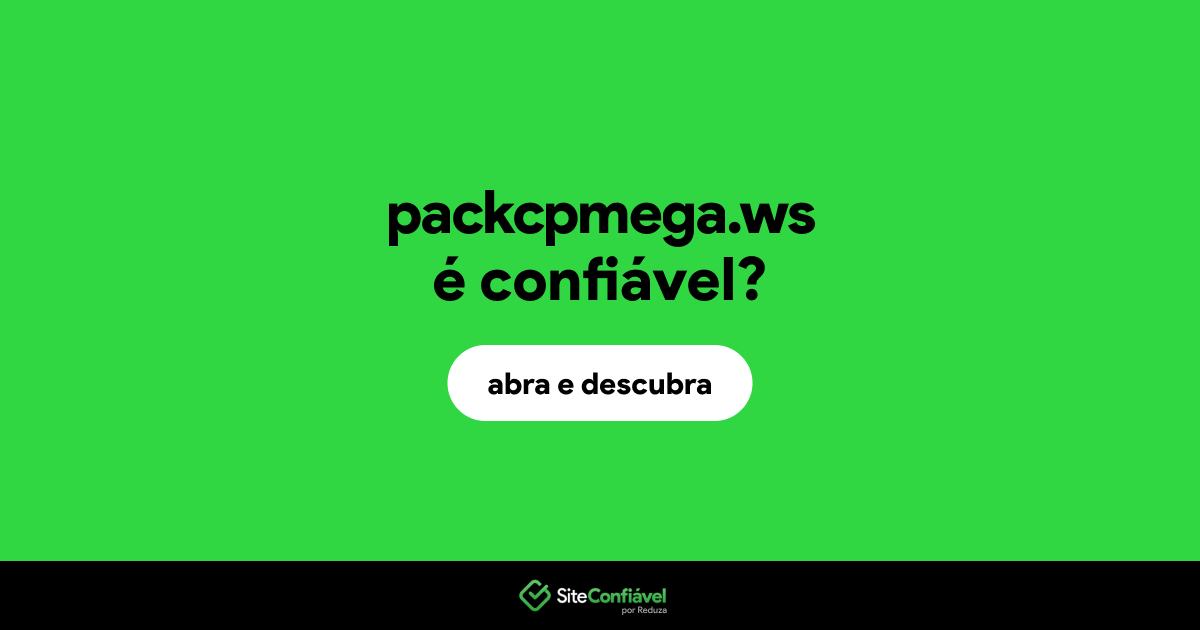 O site packcpmega.ws é confiável?