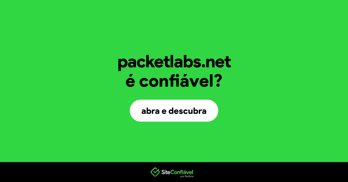 O site packetlabs.net é confiável?