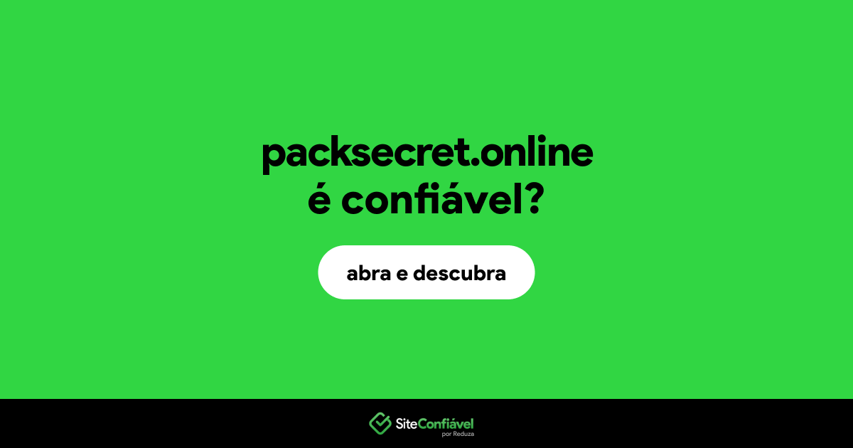 O site packsecret.online é confiável?