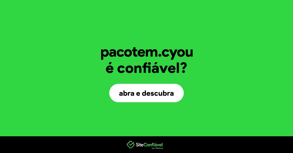 O site pacotem.cyou é confiável?