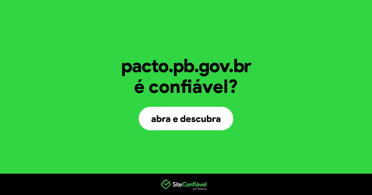 O site pacto.pb.gov.br é confiável?