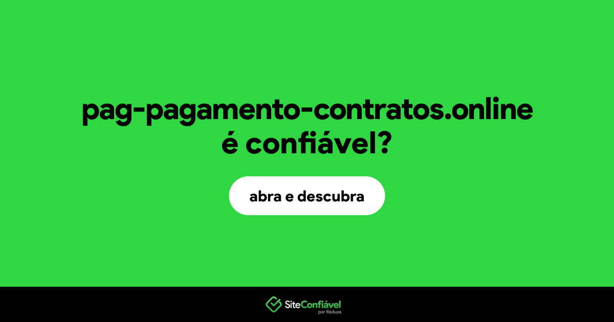 O site pag-pagamento-contratos.online é confiável?