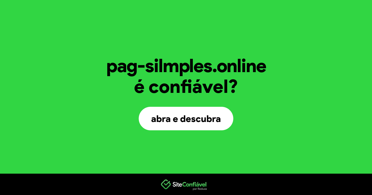 O site pag-silmples.online é confiável?