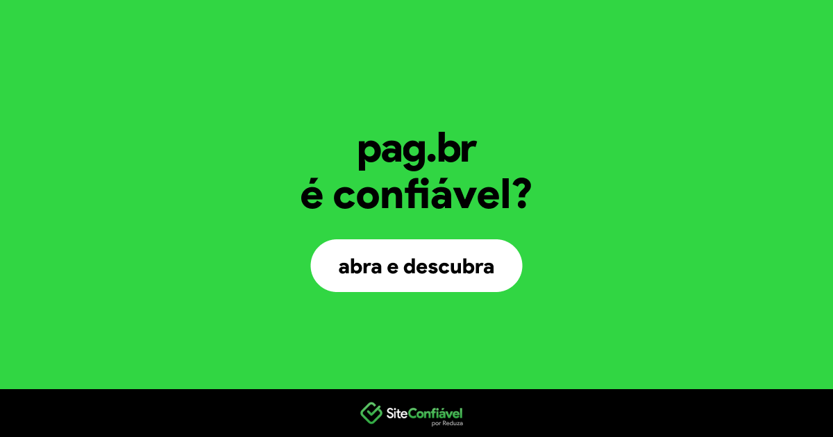 O site pag.br é confiável?