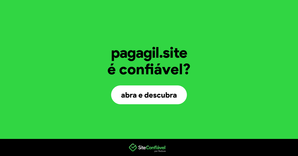 O site pagagil.site é confiável?
