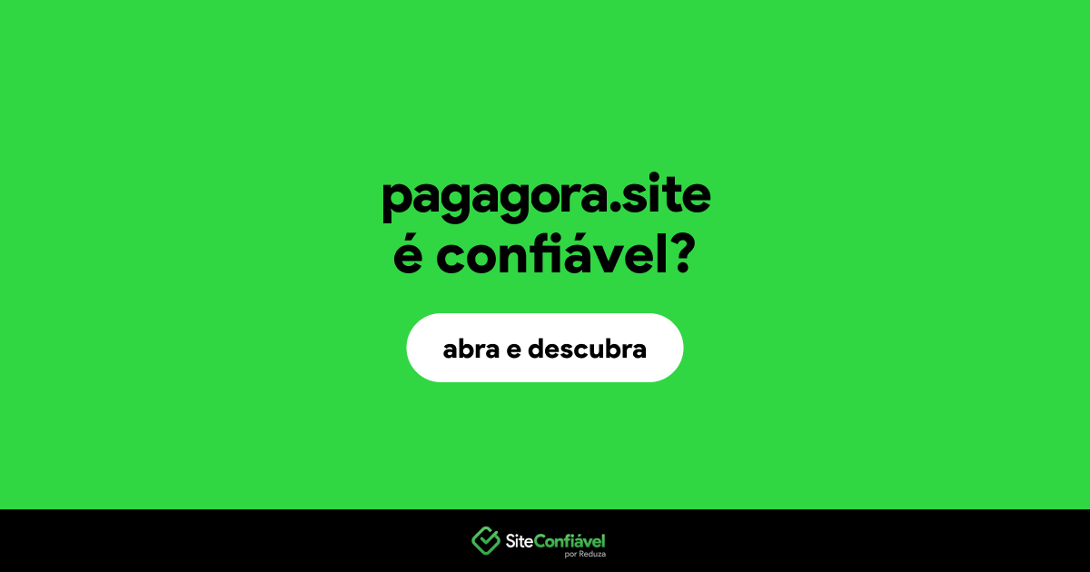 O site pagagora.site é confiável?