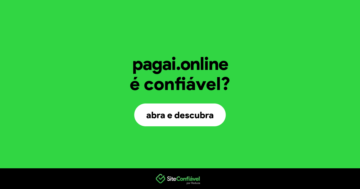 O site pagai.online é confiável?