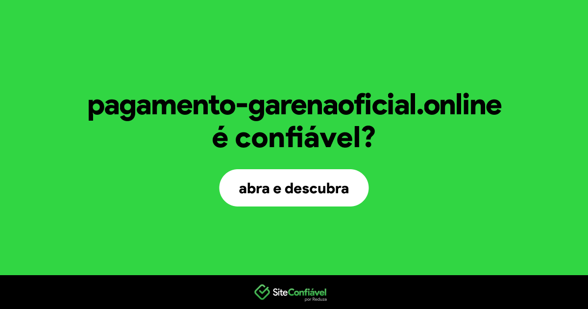 O site pagamento-garenaoficial.online é confiável?