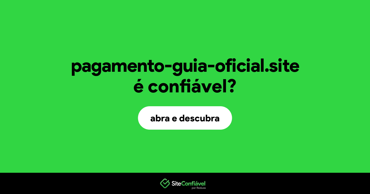 O site pagamento-guia-oficial.site é confiável?