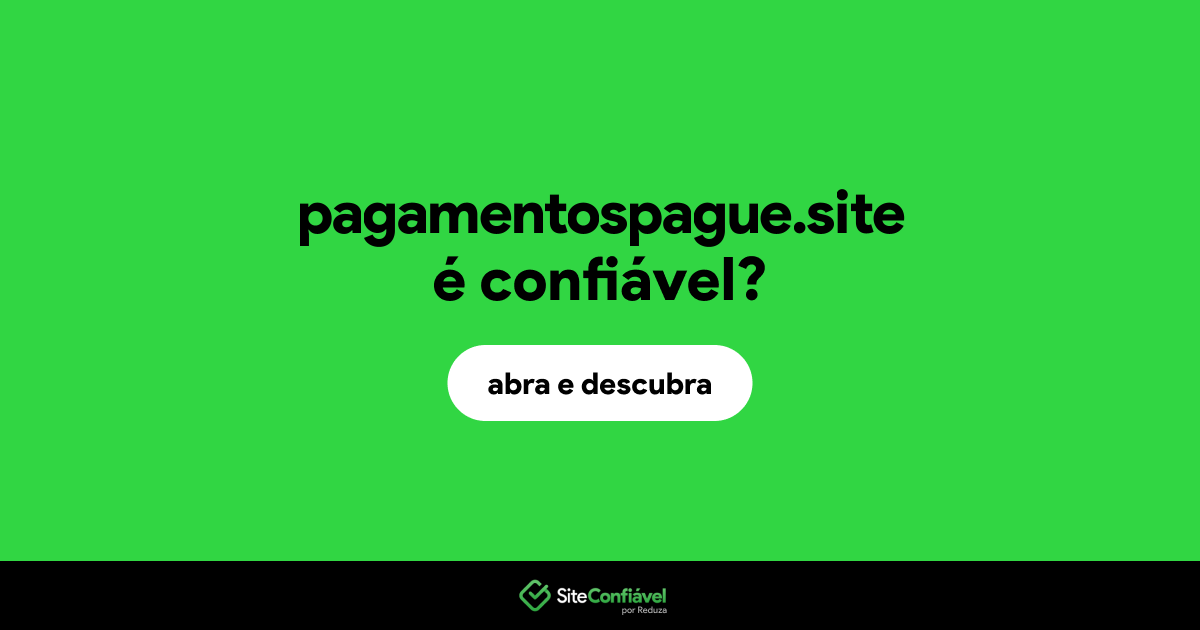 O site pagamentospague.site é confiável?