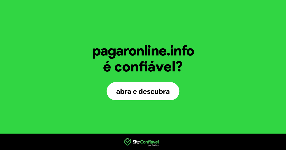 O site pagaronline.info é confiável?