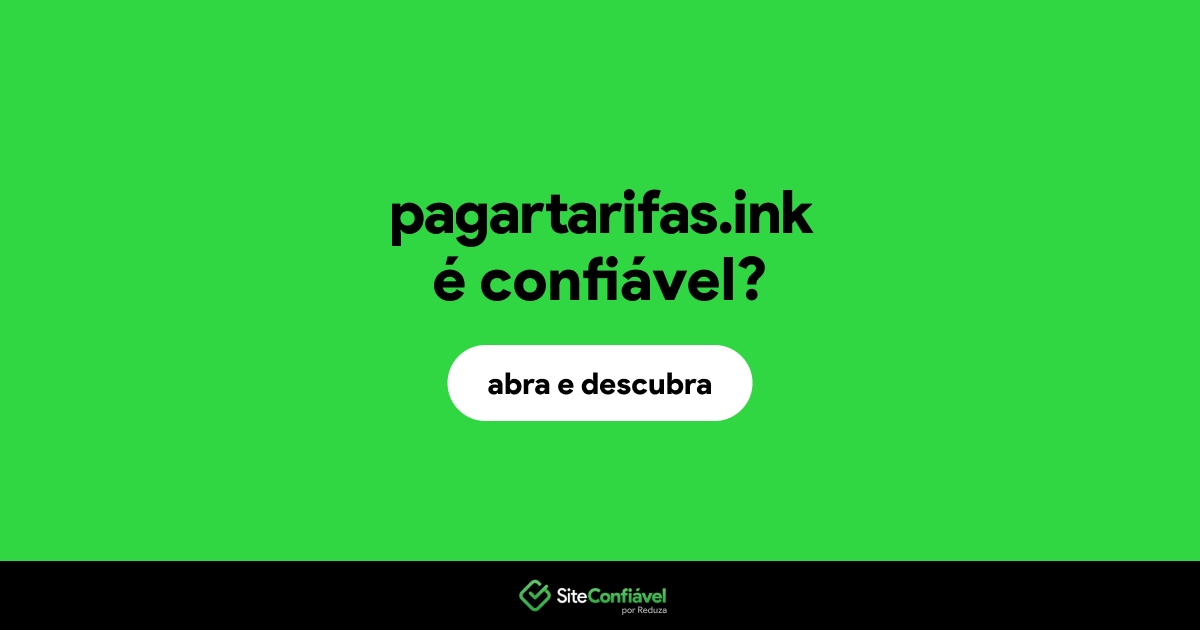 O site pagartarifas.ink é confiável?