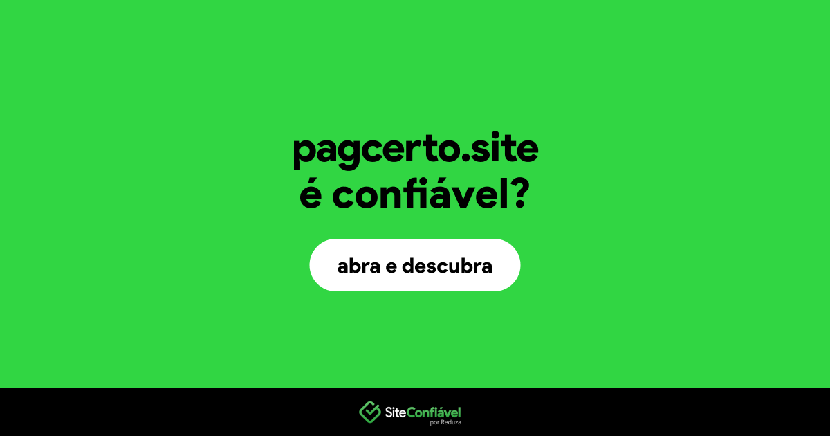 O site pagcerto.site é confiável?
