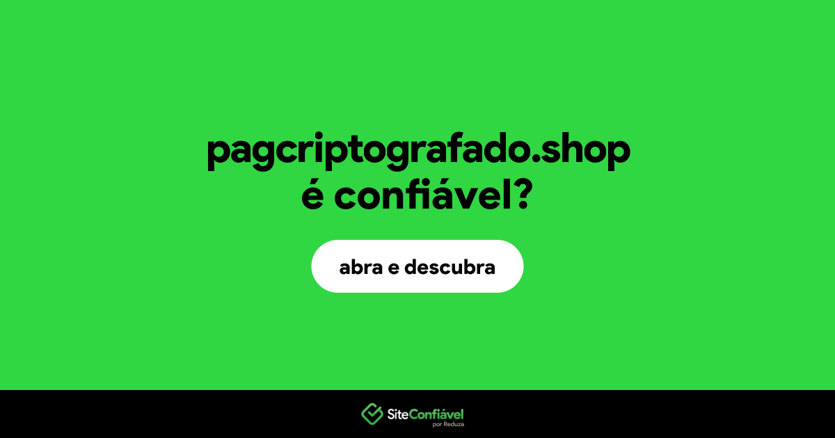 O site pagcriptografado.shop é confiável?
