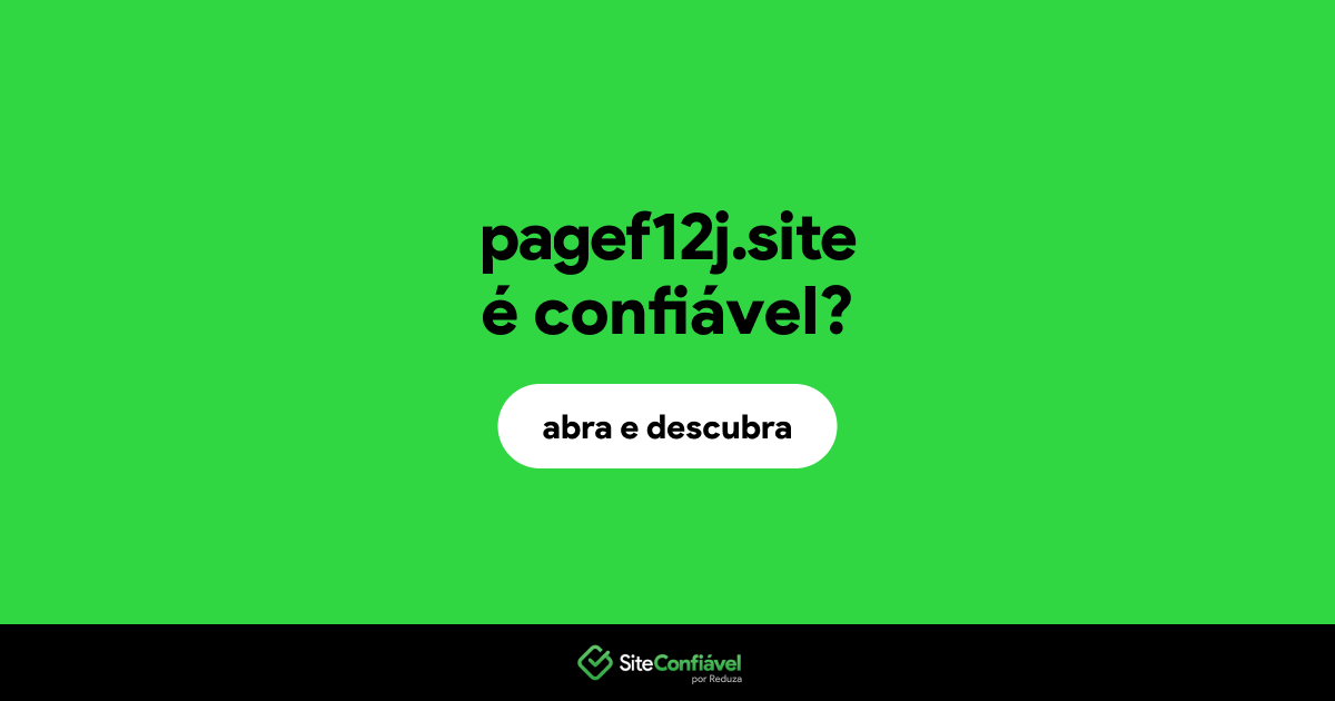 O site pagef12j.site é confiável?