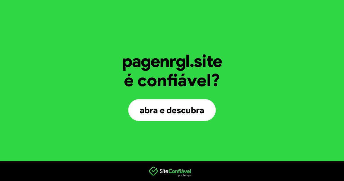 O site pagenrgl.site é confiável?