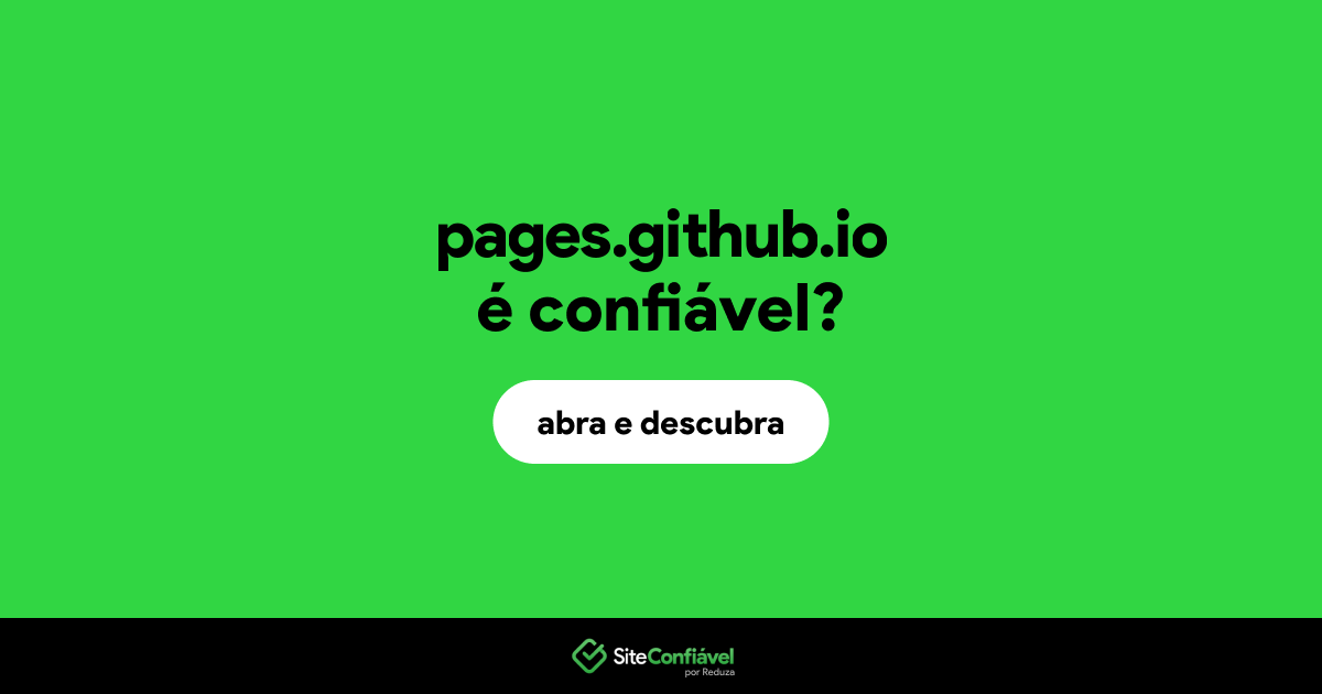 O site pages.github.io é confiável?