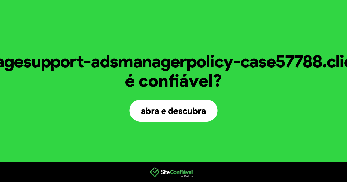 O site pagesupport-adsmanagerpolicy-case57788.click é confiável?