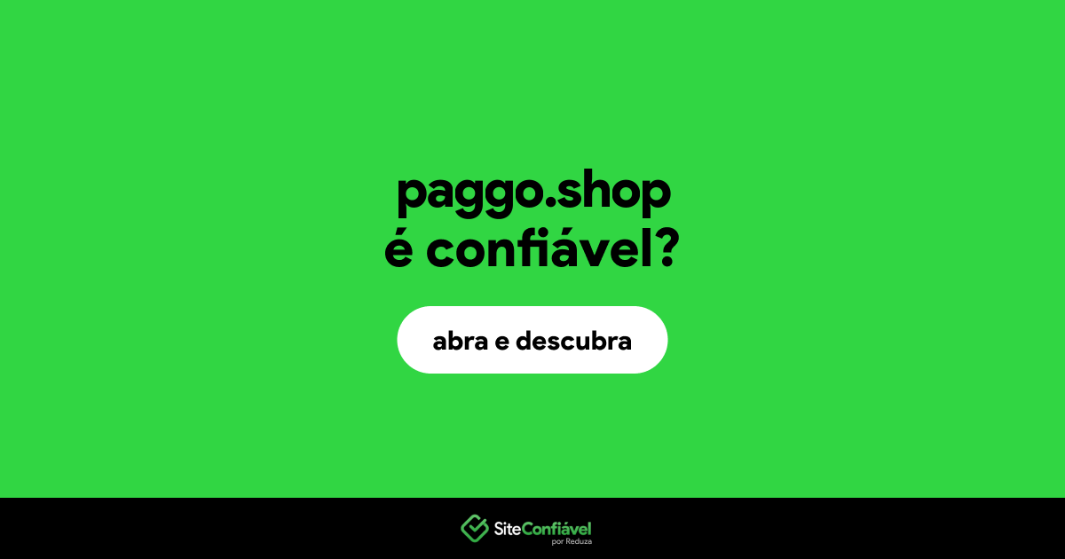 O site paggo.shop é confiável?
