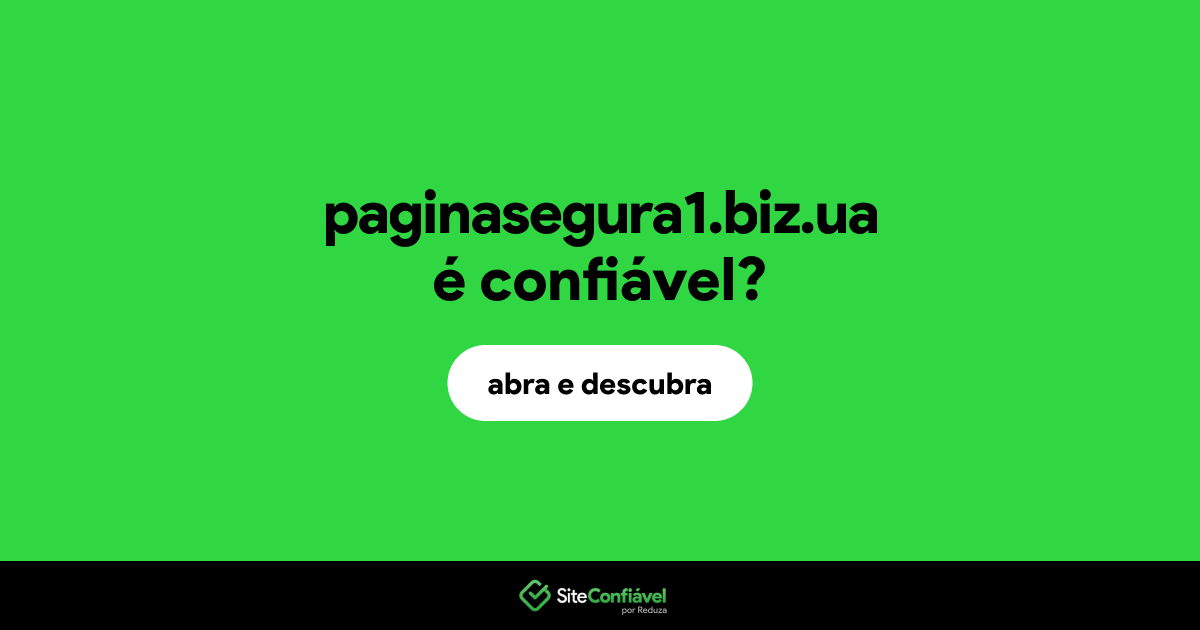 O site paginasegura1.biz.ua é confiável?