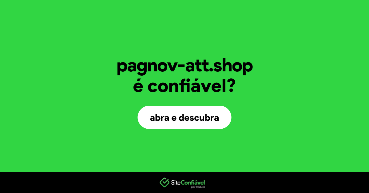O site pagnov-att.shop é confiável?
