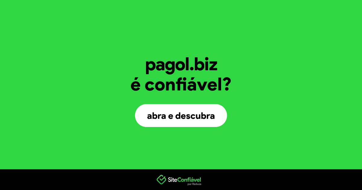 O site pagol.biz é confiável?