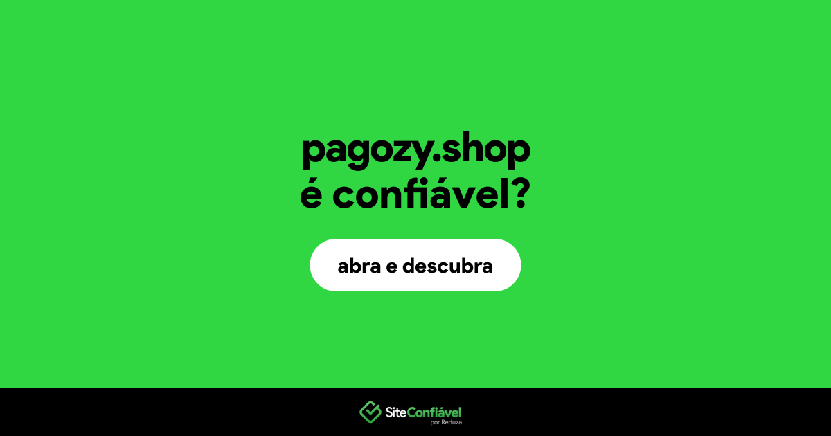 O site pagozy.shop é confiável?