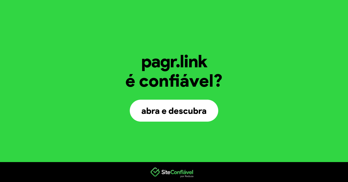 O site pagr.link é confiável?