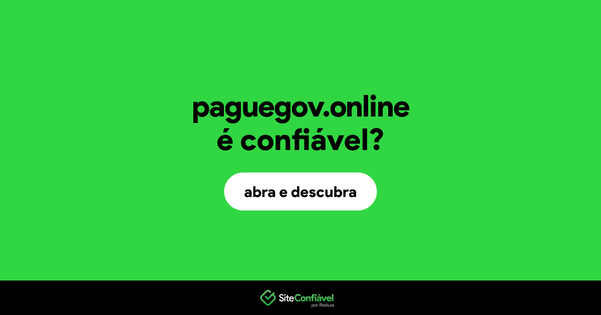 O site paguegov.online é confiável?