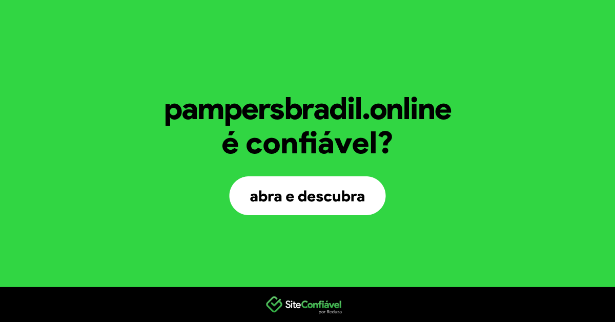 O site pampersbradil.online é confiável?