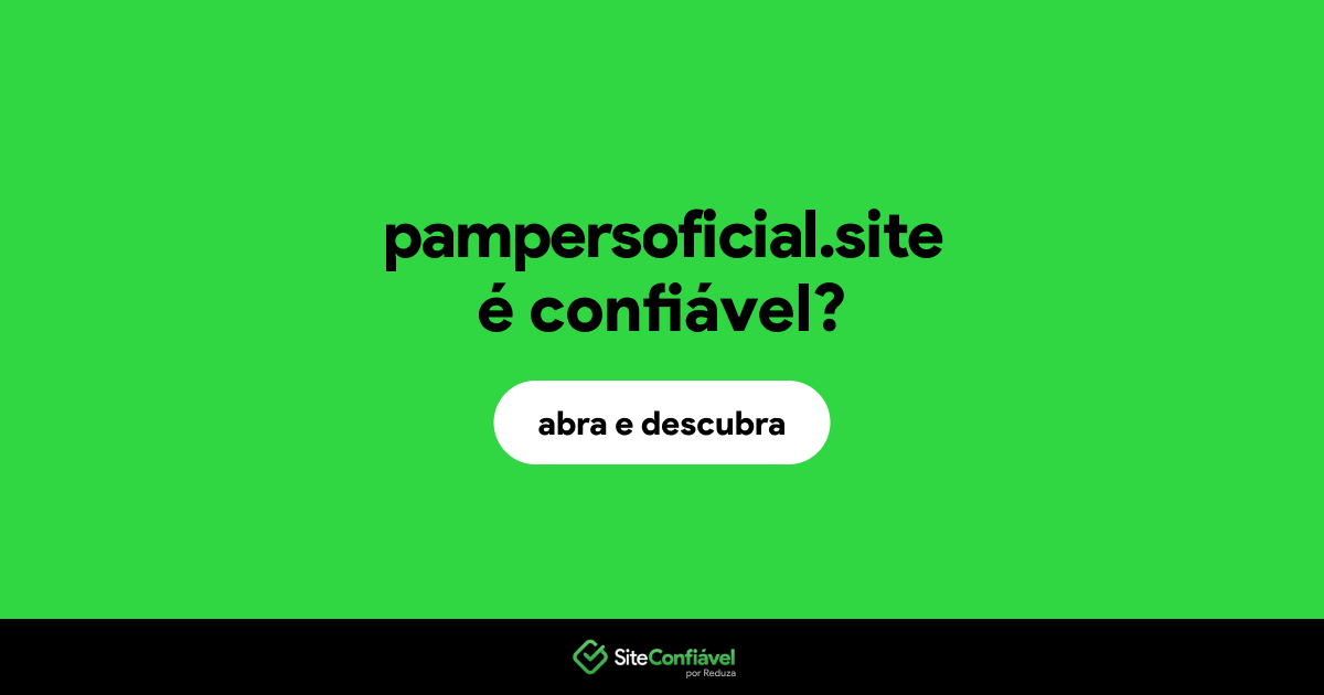 O site pampersoficial.site é confiável?