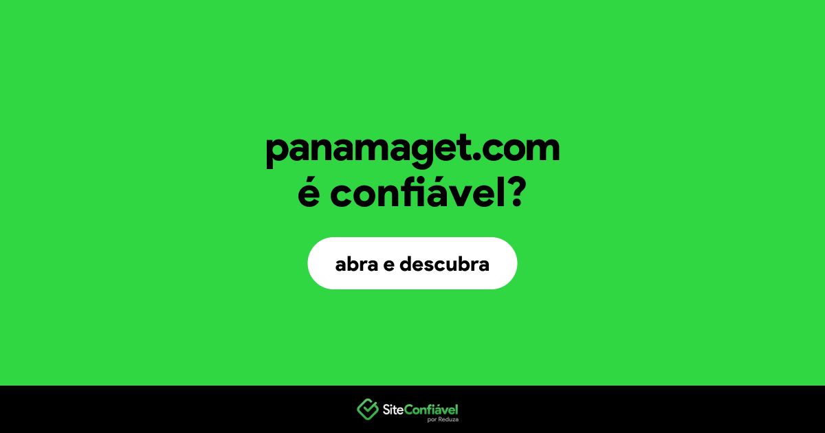 O site panamaget.com é confiável?