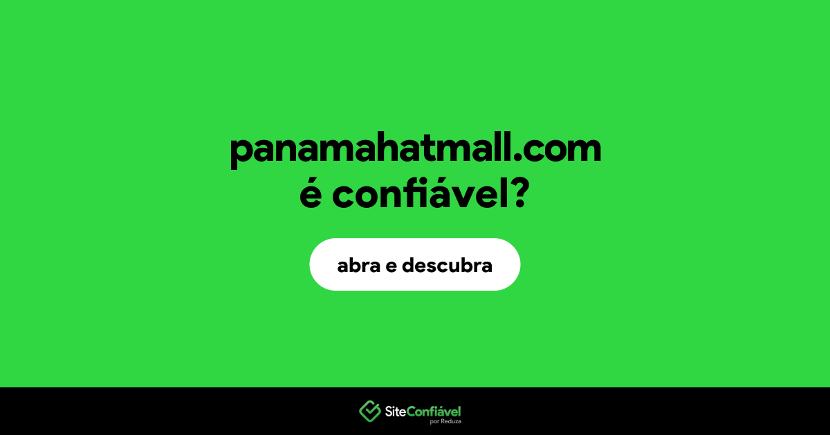 O site panamahatmall.com é confiável?