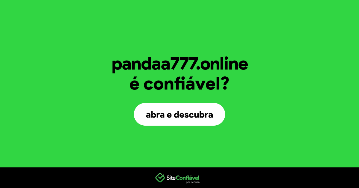 O site pandaa777.online é confiável?