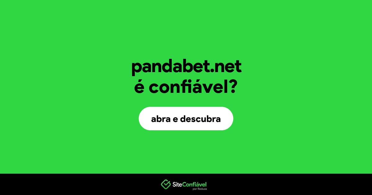 O site pandabet.net é confiável?