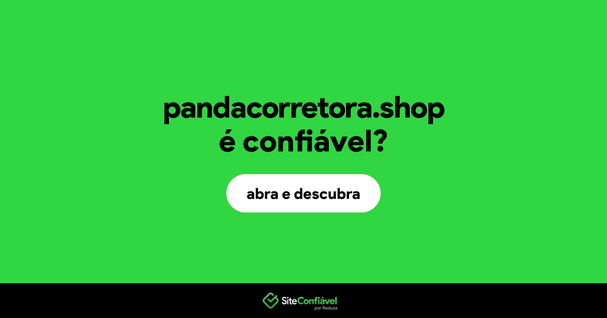 O site pandacorretora.shop é confiável?