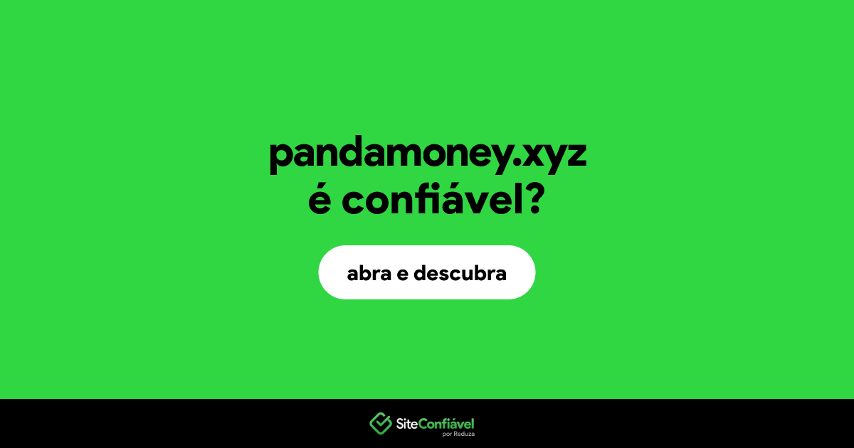 O site pandamoney.xyz é confiável?