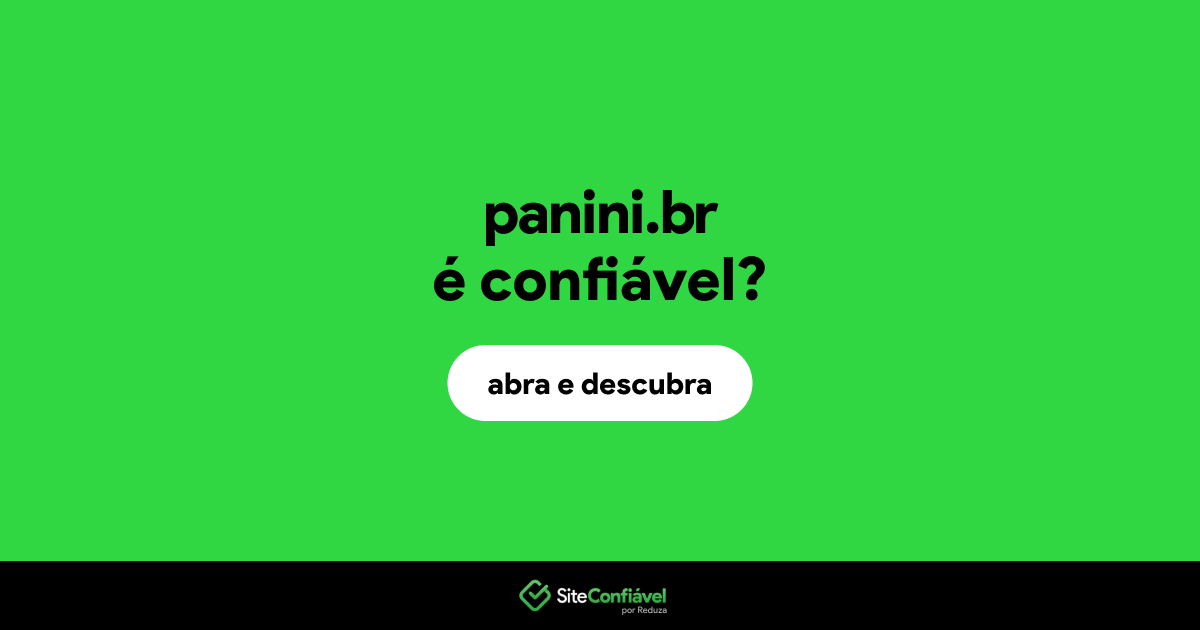 O site panini.br é confiável?