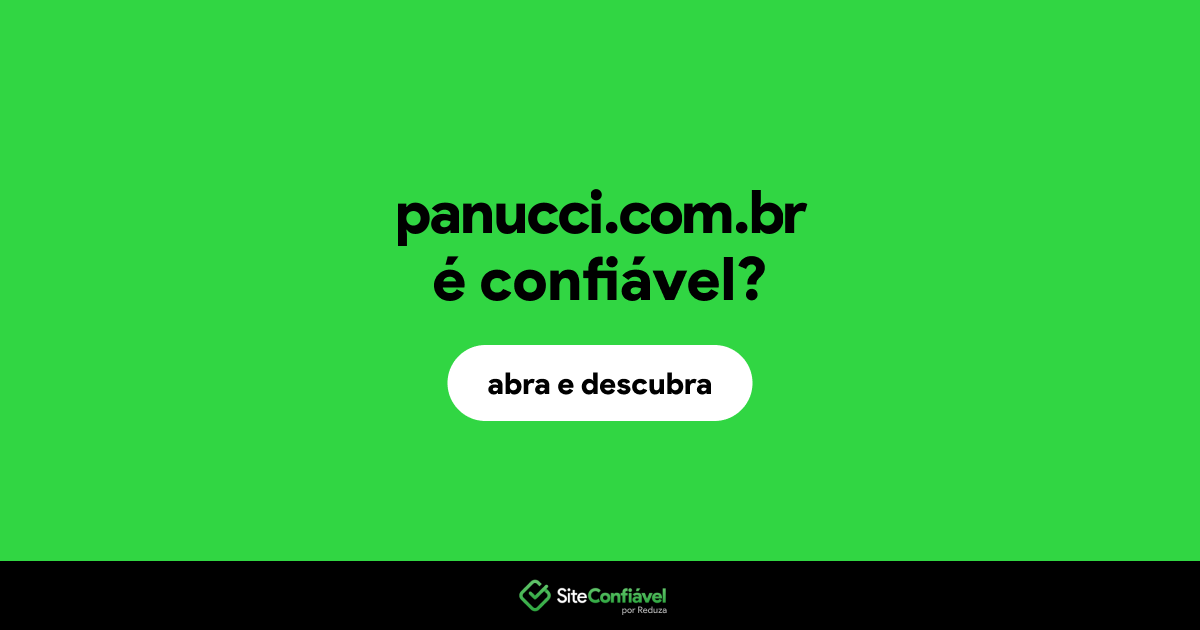 O site panucci.com.br é confiável?