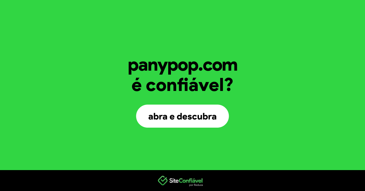 O site panypop.com é confiável?