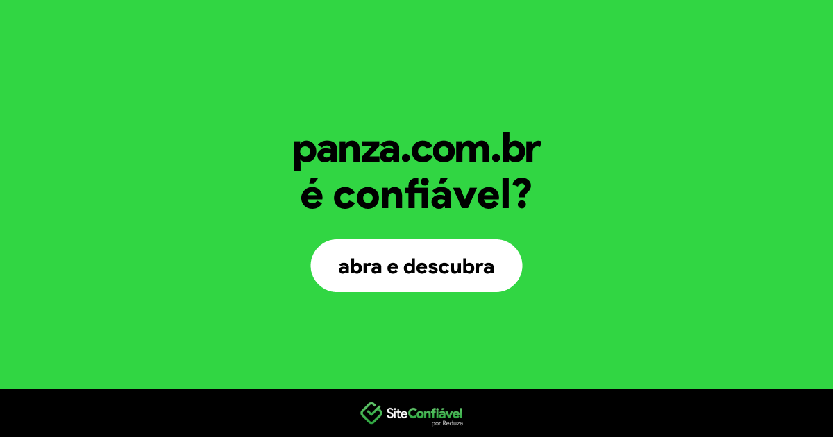 O site panza.com.br é confiável?