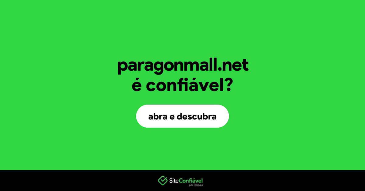 O site paragonmall.net é confiável?