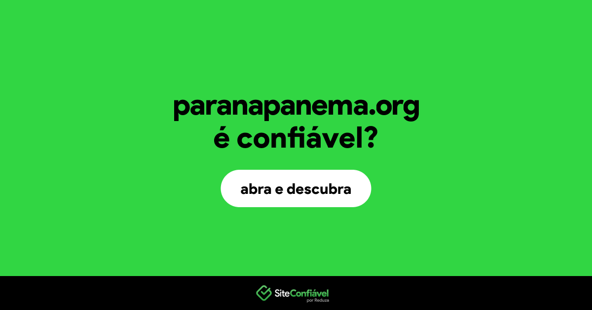 O site paranapanema.org é confiável?