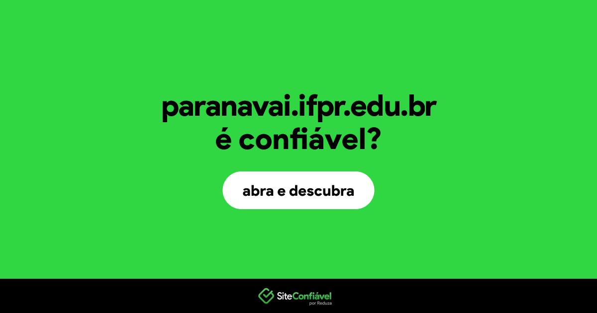 O site paranavai.ifpr.edu.br é confiável?
