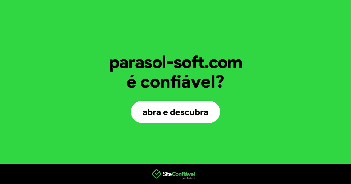 O site parasol-soft.com é confiável?