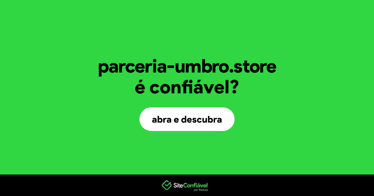 O site parceria-umbro.store é confiável?