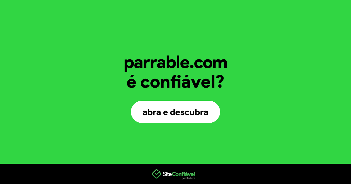 O site parrable.com é confiável?