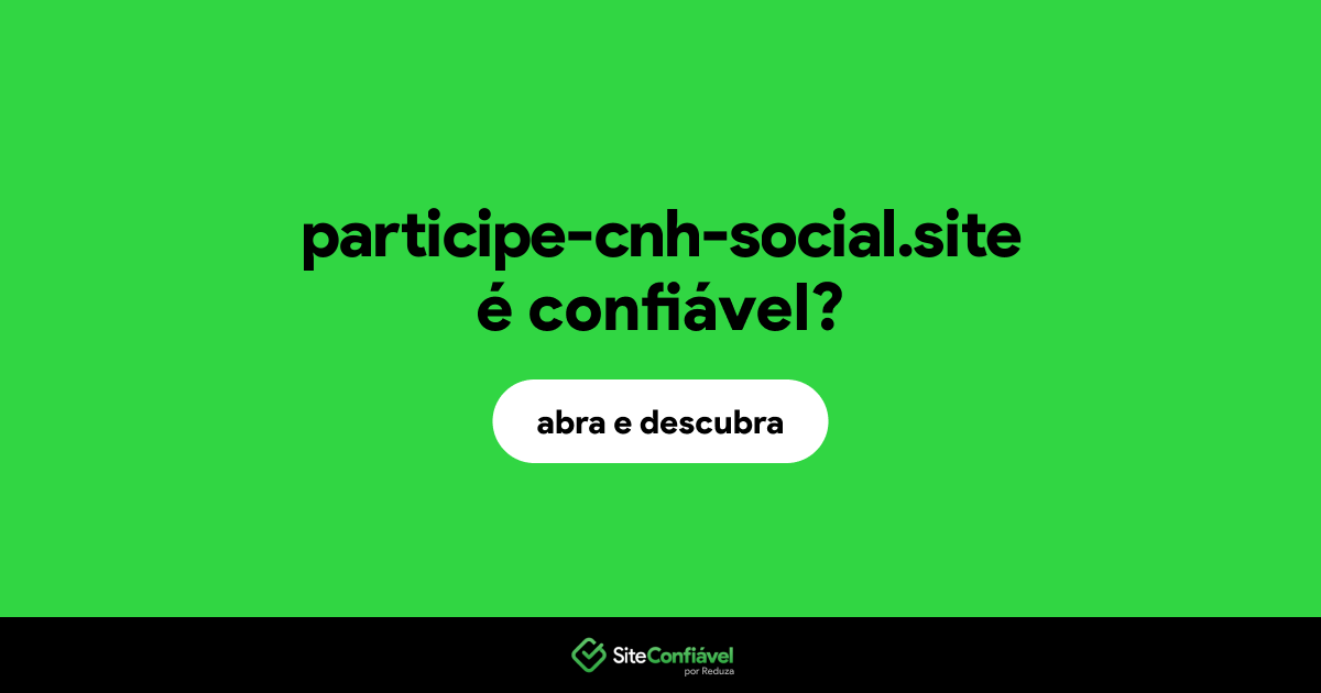 O site participe-cnh-social.site é confiável?
